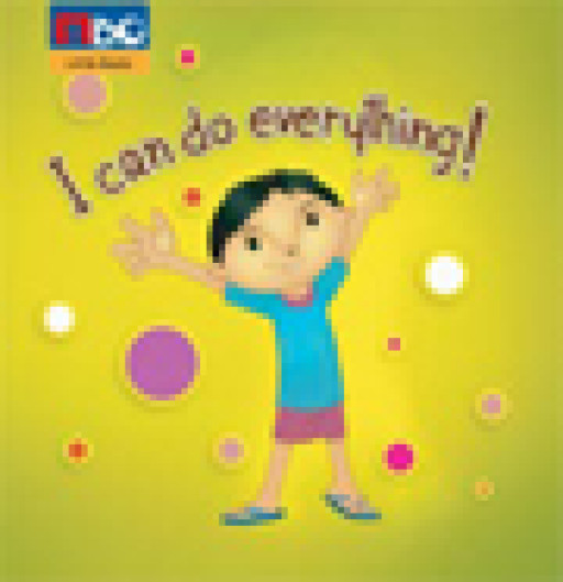 I CAN DO EVERYTHING!