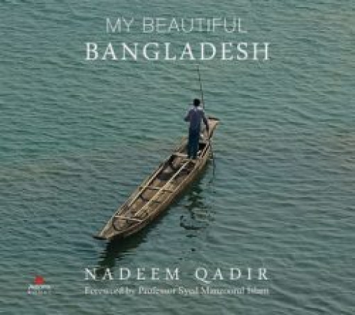 MY BEAUTIFUL BANGLADESH