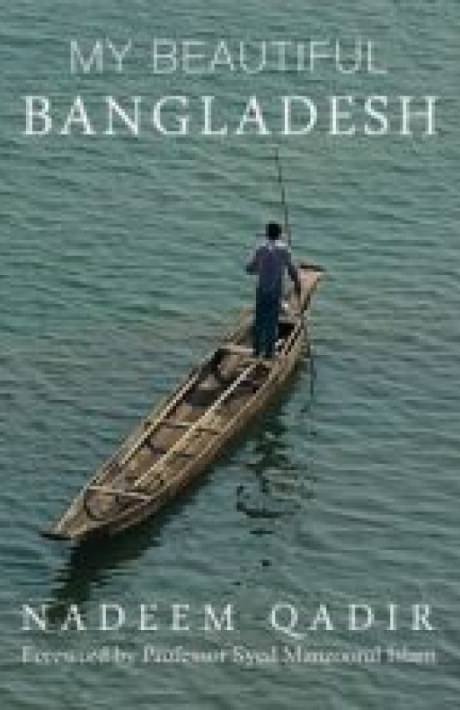 MY BEAUTIFUL BANGLADESH