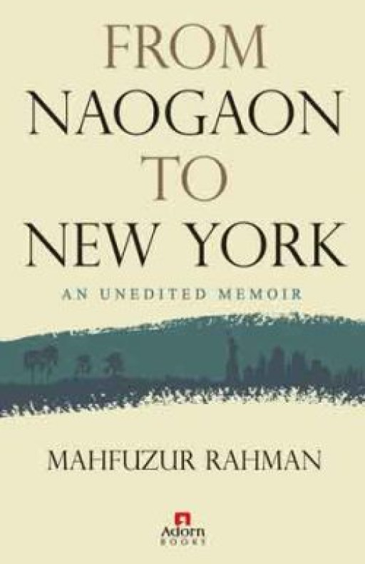FROM NAOGAON TO NEW YORK