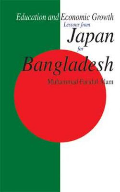 EDUCATION AND ECONOMIC GROWTH: LESSONS FROM JAPAN FOR BANGLADESH
