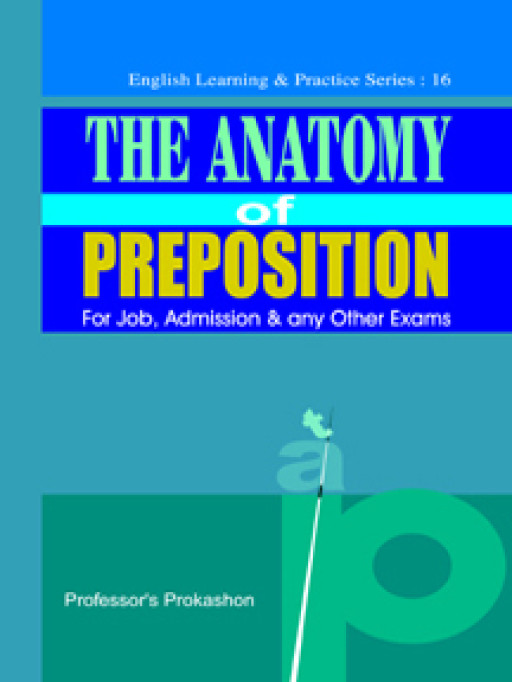 THE ANATOMY OF PROPOSITION
