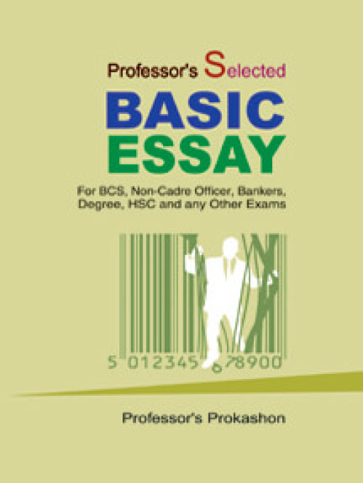 PROFESSOR’S SELECTED BASIC ESSAY