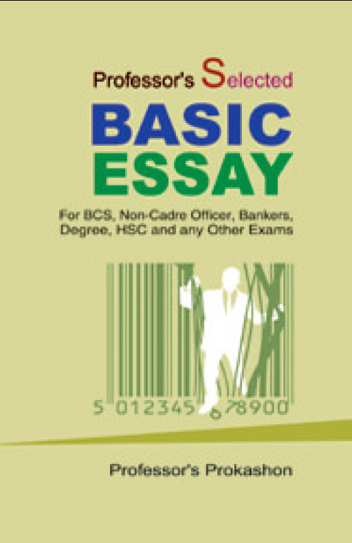 PROFESSOR’S SELECTED BASIC ESSAY
