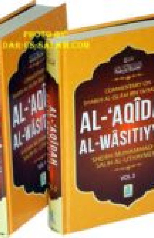 AL-AQIDAH AL-WASITIYYAH (2 VOLS SET)