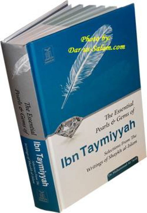 THE ESSENTIAL PEARLS AND GEMS OF IBN TAYMIYYAH