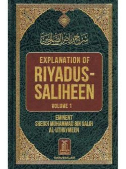 EXPLANATION OF RIYADUS SALIHEEN (2 VOLUMES)