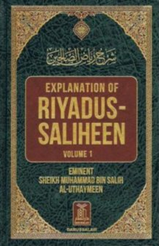 EXPLANATION OF RIYADUS SALIHEEN (2 VOLUMES)