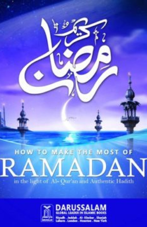 HOW TO MAKE THE MOST OF RAMADHAN