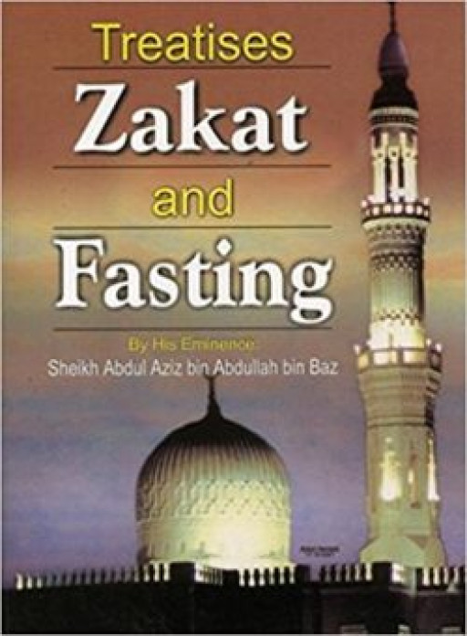 TREATISES ZAKAT AND FASTING