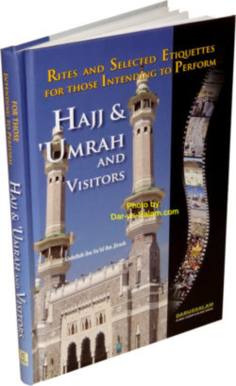HAJJ AND UMRAH AND VISITORS