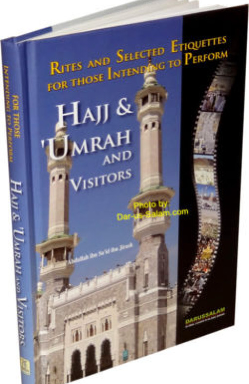 HAJJ AND UMRAH AND VISITORS