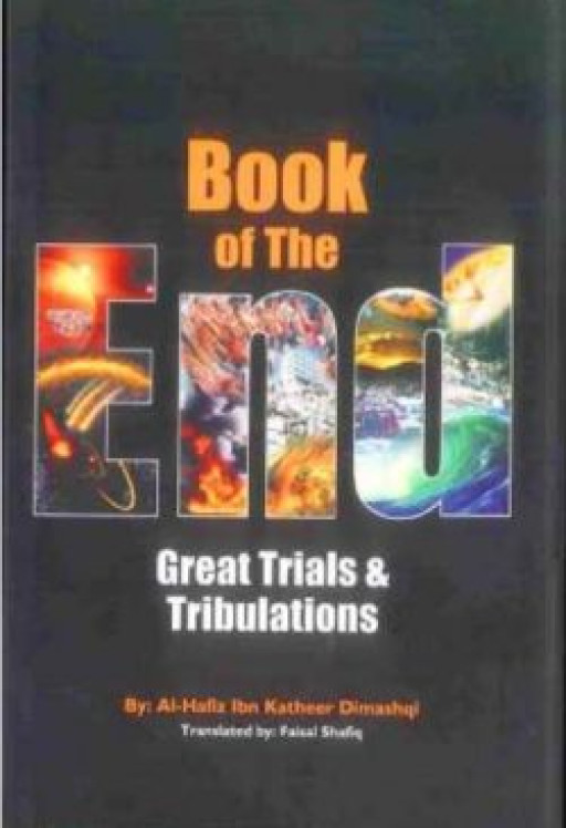 BOOK OF THE END : GREAT TRIALS & TRIBULATIONS