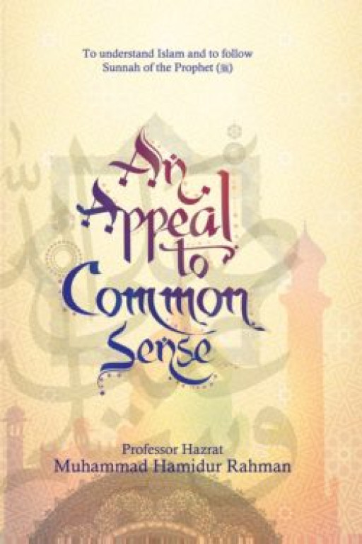 AN APPEAL TO COMMON SENSE